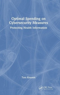 Abbildung von: Optimal Spending on Cybersecurity Measures - CRC Press