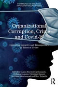 Cover: Organizational Corruption, Crime and Covid-19 - Routledge