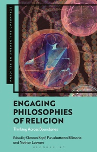 Abbildung von: Engaging Philosophies of Religion - Bloomsbury Academic