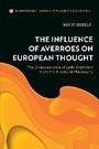 Cover: The Influence of Averroes on European Thought - Bloomsbury Academic