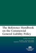 Abbildung von: The Reference Handbook on the Commercial General Liability Policy, Third Edition - American Bar Association
