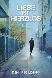 Enlarge image Cover: Liebe ist herzlos - Dreamspinner Press