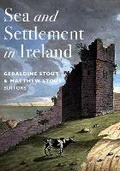 Cover: Sea and Settlement in Ireland - Four Courts Press Ltd