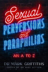Enlarge image Cover: Sexual Perversions and Paraphilias - Curtis Press