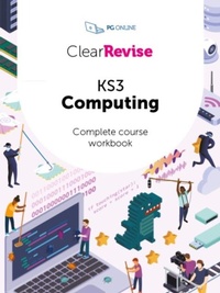 Abbildung von: ClearRevise KS3 Computing Complete Course Workbook - PG Online Limited