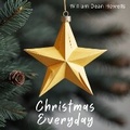 Cover: Christmas Everyday - Quiet Time Now