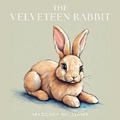 Cover: The Velveteen Rabbit - Quiet Time Now