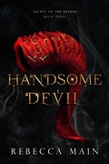 Cover: Handsome Devil (Ascent of the Wicked, #3) - Rebecca Main