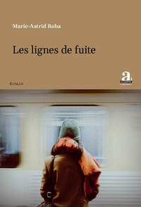 Enlarge image Cover: Les lignes de fuite - Academia
