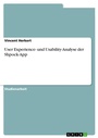 Cover: User Experience- und Usability-Analyse der Shpock-App - GRIN Verlag