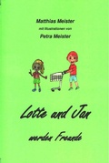 Cover: Lotte und Jan werden Freunde - epubli