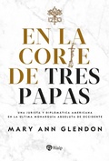 Cover: En la corte de tres papas - Ediciones Rialp, S.A.