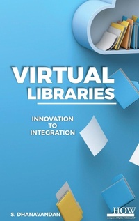Abbildung von: VIRTUAL LIBRARIES Innovation to Integration - Unknown