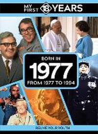 Enlarge image Cover: My First 18 Years - Born in 1977 - TDM Publishing