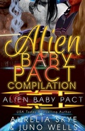 Cover: Alien Baby Pact Compilation - Amourisa Press