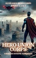 Cover: Hero Union Corps - Mad Cow Press