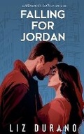Cover: Falling for Jordan - Velvet Madrid