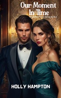 Cover: Our Moment In Time (Promise of Souls Series, #2) - Rawl Hardial
