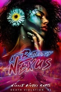 Cover: A Butterfly Nexus (Death Violations Trilogy) - Mocha Memoirs Press