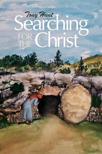 Enlarge image Cover: Searching for the Christ - BOOKBABY