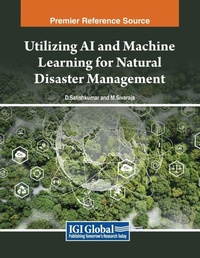 Enlarge image Cover: Utilizing AI and Machine Learning for Natural Disaster Management - Engineering Science Reference