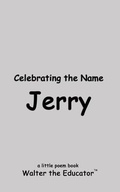 Cover: Celebrating the Name Jerry - Silent King Books