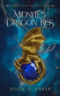 Cover: Midnyte's Dragon Kiss - Jessie D. Eaker