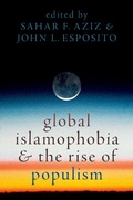 Cover: Global Islamophobia and the Rise of Populism - OUP eBook