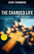 Cover: The Changed Life - Musaicum Books