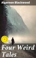 Cover: Four Weird Tales - Good Press