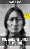 Cover: The Wars of Chief Sitting Bull - Musaicum Books