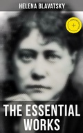 Cover: The Essential Works of Helena Blavatsky - Musaicum Books