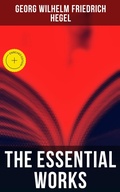 Cover: The Essential Works of Georg Wilhelm Friedrich Hegel - Musaicum Books