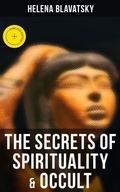 Cover: The Secrets of Spirituality & Occult - Musaicum Books