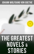 Cover: The Greatest Novels & Stories - Musaicum Books