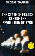 Cover: The State of France Before the Revolution of 1789 - Musaicum Books