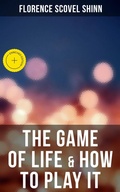 Cover: The Game of Life & How to Play It - Musaicum Books