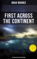 Cover: First Across the Continent: The Lewis and Clark Expedition - Musaicum Books