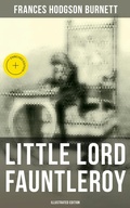 Cover: Little Lord Fauntleroy (Illustrated Edition) - Musaicum Books