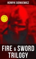 Cover: Fire & Sword Trilogy - Musaicum Books