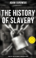 Cover: The History of Slavery: From Egypt and the Romans to Christian Slavery - Musaicum Books