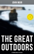 Cover: The Great Outdoors: A 1000 Mile Walk to the Gulf - Musaicum Books