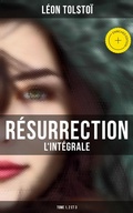Cover: R&eacute;surrection (L'int&eacute;grale: Tome 1, 2 et 3) - Musaicum Books