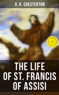 Cover: The Life of St. Francis of Assisi - Musaicum Books