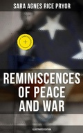 Cover: Reminiscences of Peace and War (Illustrated Edition) - Musaicum Books
