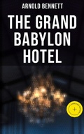 Cover: The Grand Babylon Hotel - Musaicum Books
