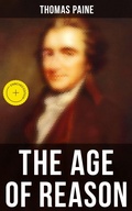 Cover: Thomas Paine: The Age of Reason - Musaicum Books