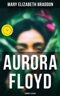 Cover: Aurora Floyd (Feminist Classic) - Musaicum Books