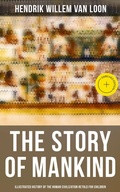 Cover: The Story of Mankind - Illustrated History of the Human Civilization Retold for Children - Musaicum Books