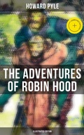 Cover: The Adventures of Robin Hood (Illustrated Edition) - Musaicum Books